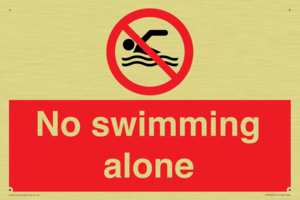 No swimming alone